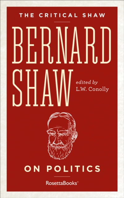 Bernard Shaw on Politics, EPUB eBook