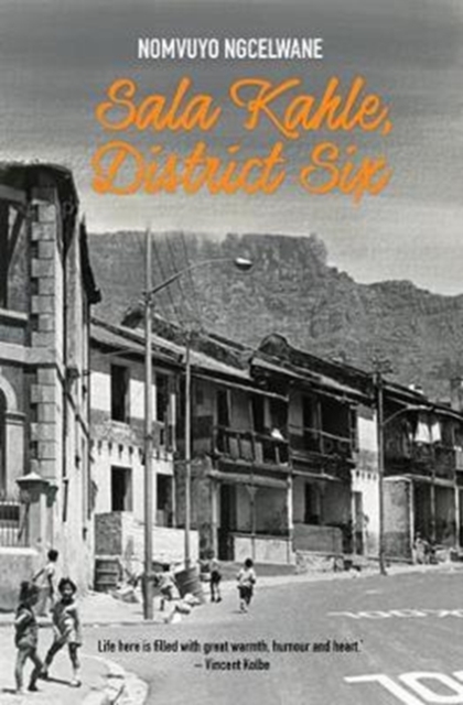 Sala Kahle, District Six, Paperback / softback Book