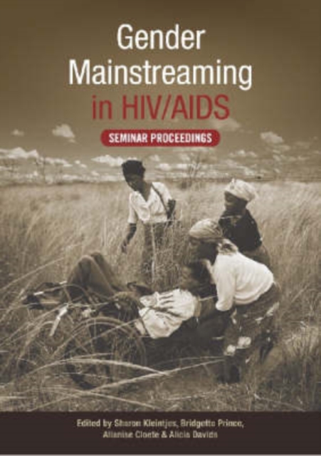 Gender Mainstreaming in HIV/AIDS : Seminar Proceedings, Paperback / softback Book