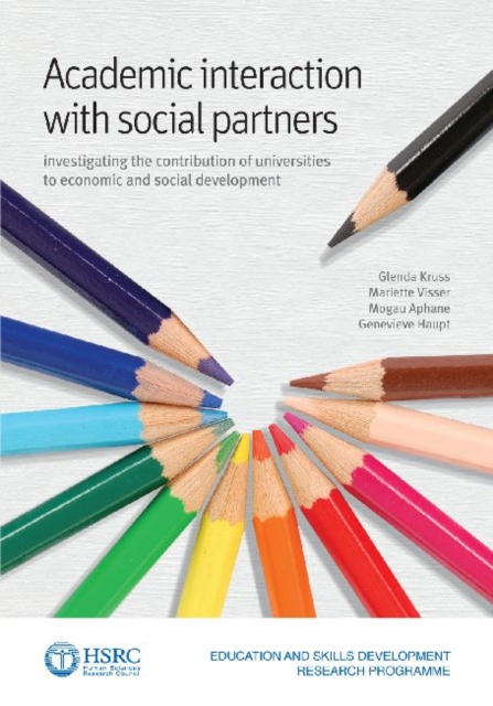 Academic interaction with external social partners : Investigating the contribution of universities to economic and social development, Paperback / softback Book