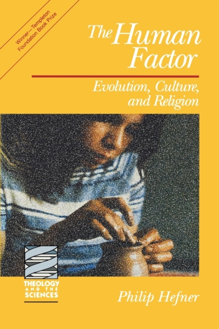 The Human Factor : Evolution, Culture, and Religion, Paperback / softback Book