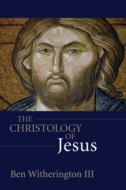 The Christology of Jesus, Paperback / softback Book