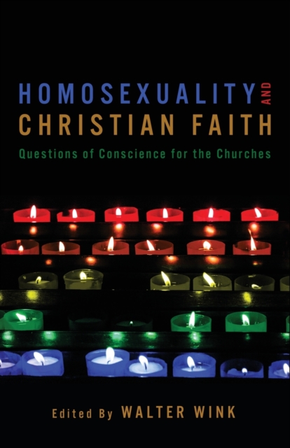 Homosexuality and Christian Faith : Questions of Conscience for the Churches, Paperback / softback Book