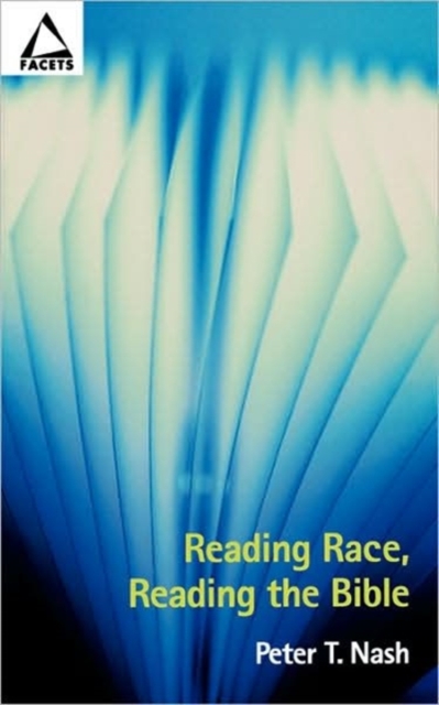 Reading Race, Reading the Bible, Paperback / softback Book