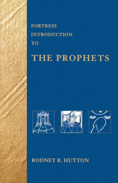 Fortress Introduction to the Prophets, Paperback / softback Book