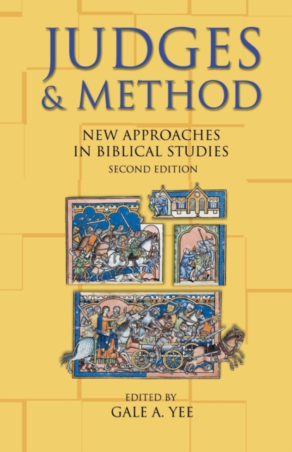 Judges and Method : New Approaches in Biblical Studies, Second Edition, Paperback / softback Book