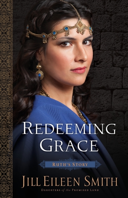 Redeeming Grace - Ruth`s Story, Paperback / softback Book