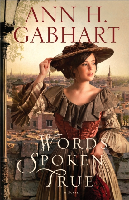 Words Spoken True - A Novel, Paperback / softback Book
