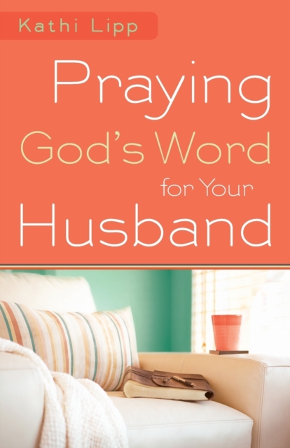 Praying God`s Word for Your Husband, Paperback / softback Book