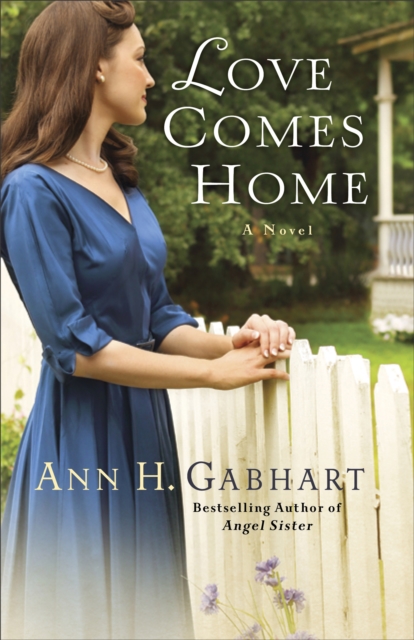 Love Comes Home - A Novel, Paperback / softback Book