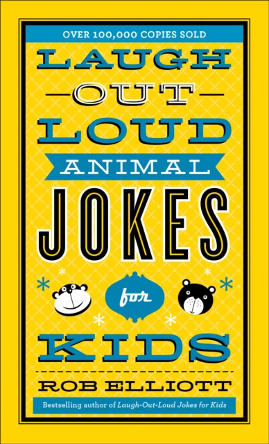 Laugh-Out-Loud Animal Jokes for Kids, Paperback / softback Book