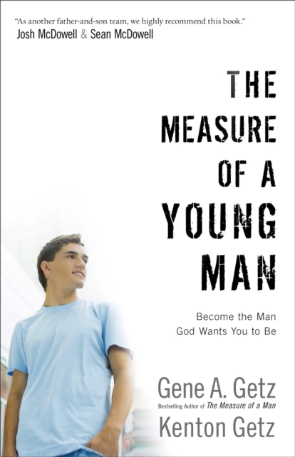 The Measure of a Young Man - Become the Man God Wants You to Be, Paperback / softback Book