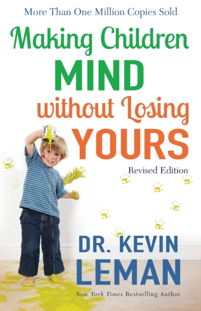 Making Children Mind without Losing Yours, Paperback / softback Book
