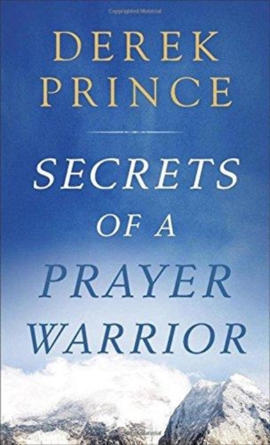 Secrets of a Prayer Warrior, Paperback / softback Book