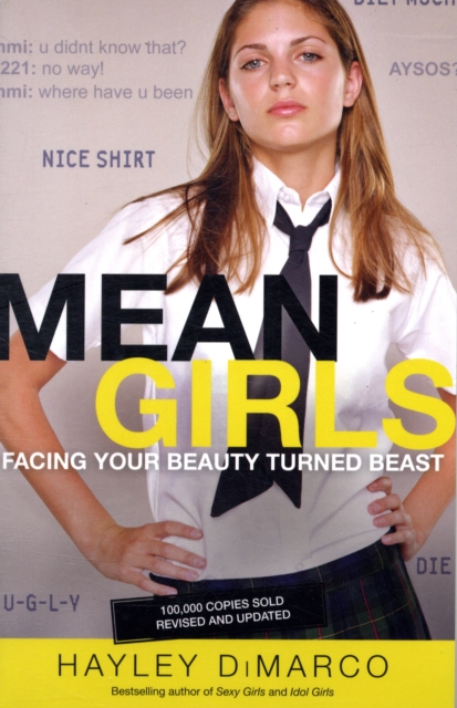 Mean Girls : Facing Your Beauty Turned Beast, Paperback / softback Book
