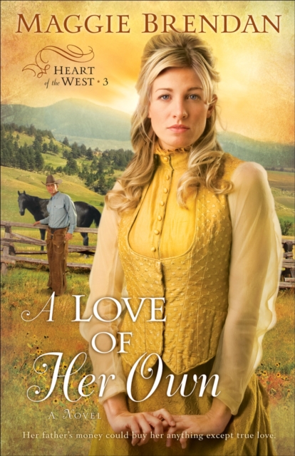 A Love of Her Own – A Novel, Paperback / softback Book