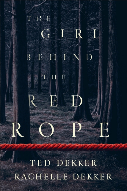 The Girl behind the Red Rope, Hardback Book