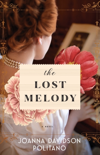 The Lost Melody - A Novel, Paperback / softback Book