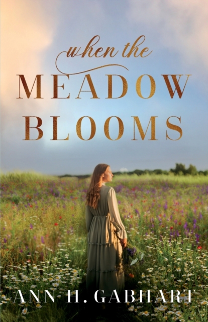 When the Meadow Blooms, Paperback / softback Book