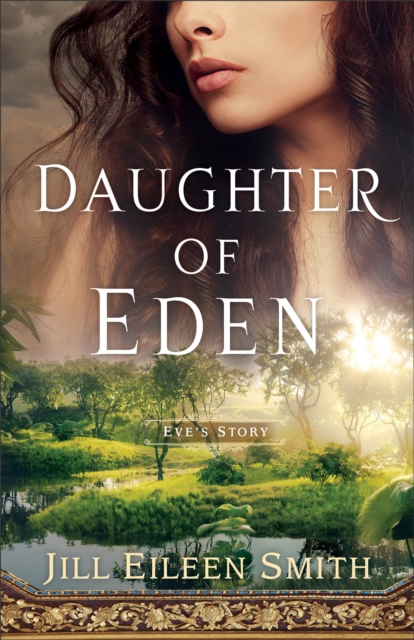 Daughter of Eden - Eve`s Story, Paperback / softback Book