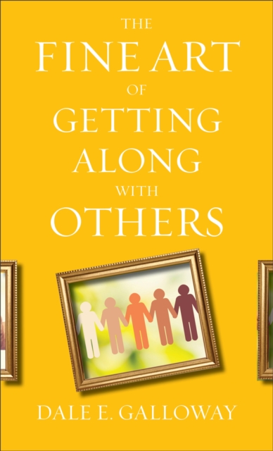 The Fine Art of Getting Along with Others, Paperback / softback Book