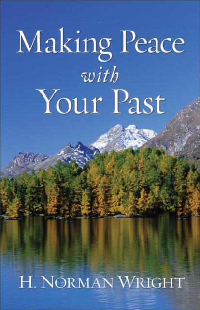 Making Peace with Your Past, Paperback / softback Book