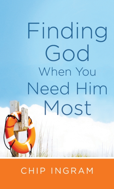 Finding God When You Need Him Most, Paperback / softback Book