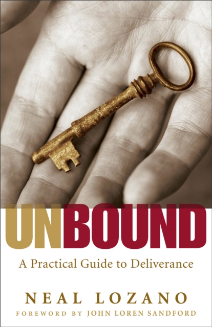 Unbound - A Practical Guide to Deliverance, Paperback / softback Book