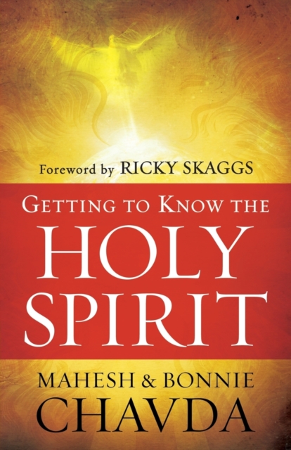 Getting to Know the Holy Spirit, Paperback / softback Book