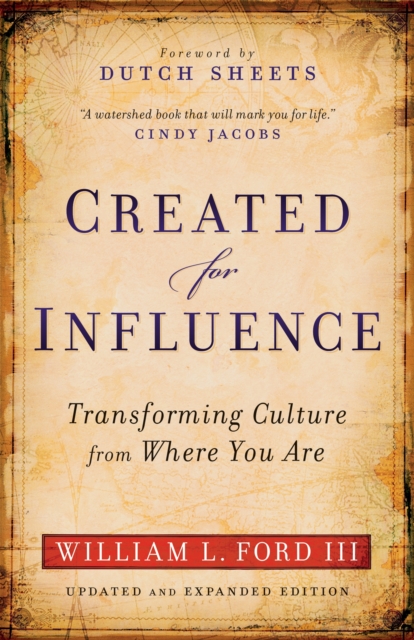 Created for Influence - Transforming Culture from Where You Are, Paperback / softback Book