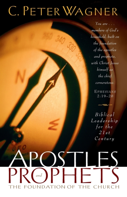 Apostles and Prophets - The Foundation of the Church, Paperback / softback Book