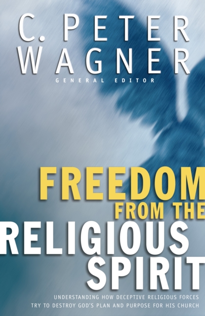 Freedom from the Religious Spirit, Paperback / softback Book