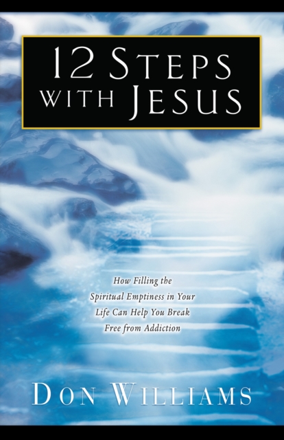 12 Steps with Jesus, Paperback / softback Book