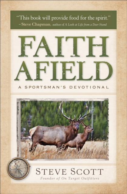 Faith Afield - A Sportsman`s Devotional, Paperback / softback Book