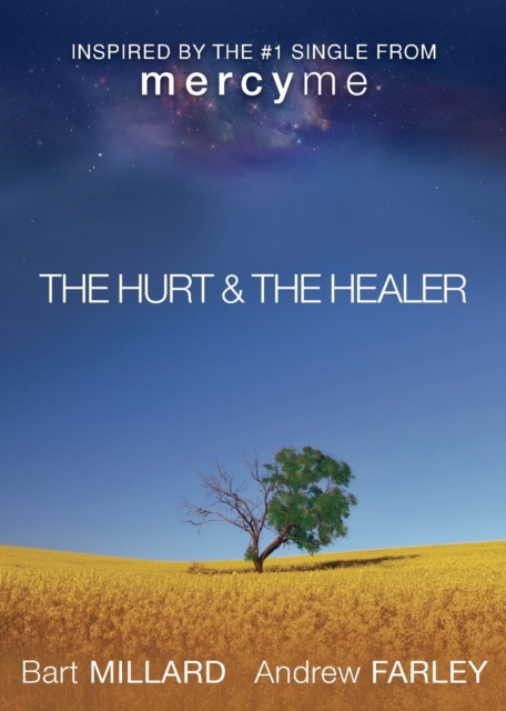 The Hurt & The Healer, Paperback / softback Book