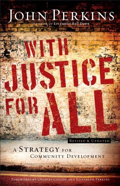 With Justice for All - A Strategy for Community Development, Paperback / softback Book