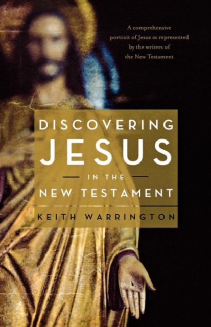 Discovering Jesus in the New Testament, Paperback / softback Book