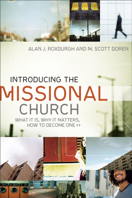 Introducing The Missional Church, Paperback / softback Book