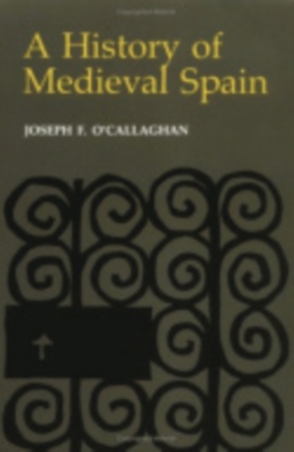 A History of Medieval Spain, Hardback Book