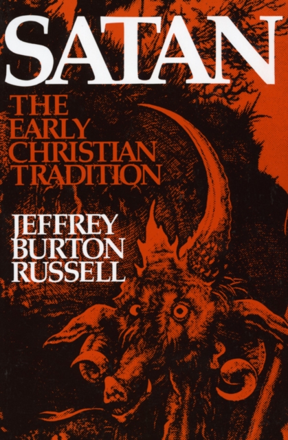 Satan : The Early Christian Tradition, Hardback Book