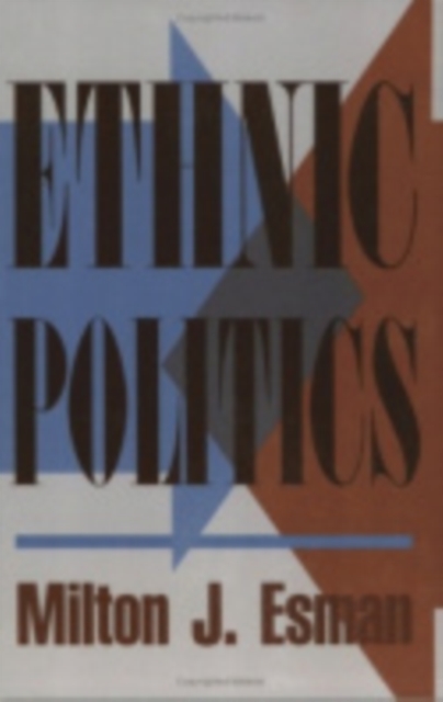 Ethnic Politics, Hardback Book