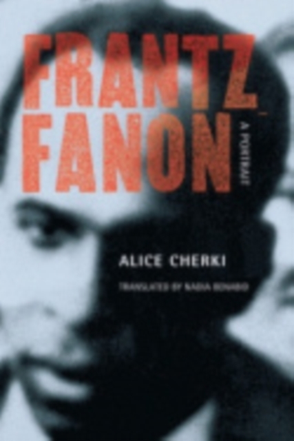 Frantz Fanon : A Portrait, Hardback Book