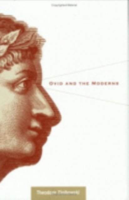 Ovid and the Moderns, Hardback Book