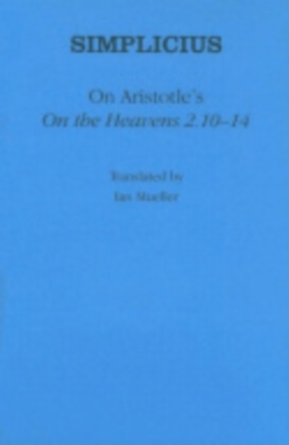 On Aristotle's "On the Heavens 2.10-14", Hardback Book