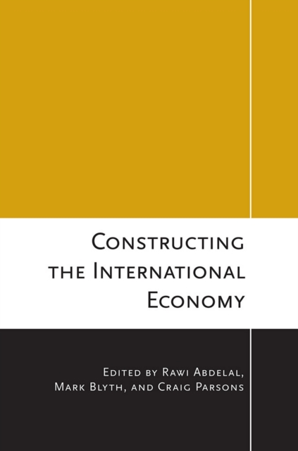 Constructing the International Economy, EPUB eBook