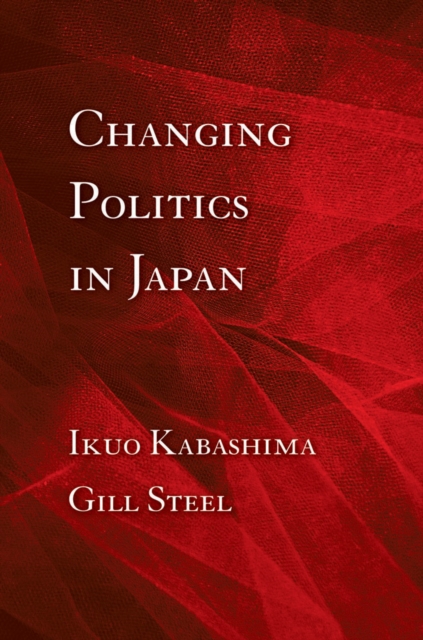 Changing Politics in Japan, EPUB eBook
