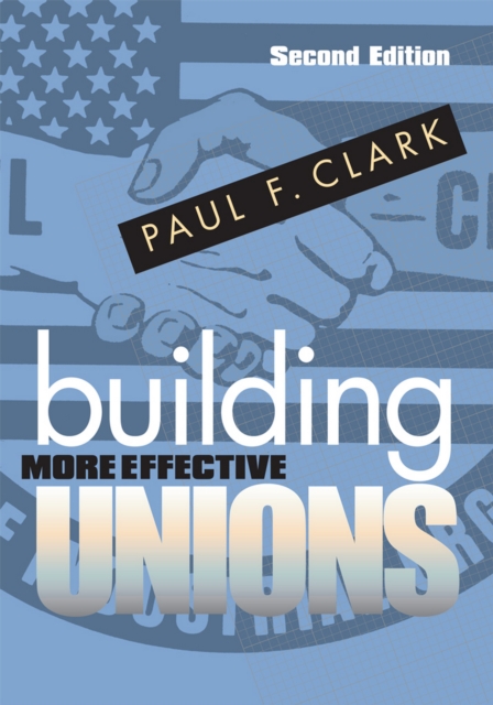 Building More Effective Unions, PDF eBook