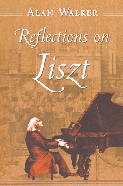 Reflections on Liszt, Paperback / softback Book