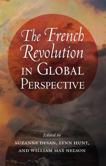 The French Revolution in Global Perspective, Paperback / softback Book