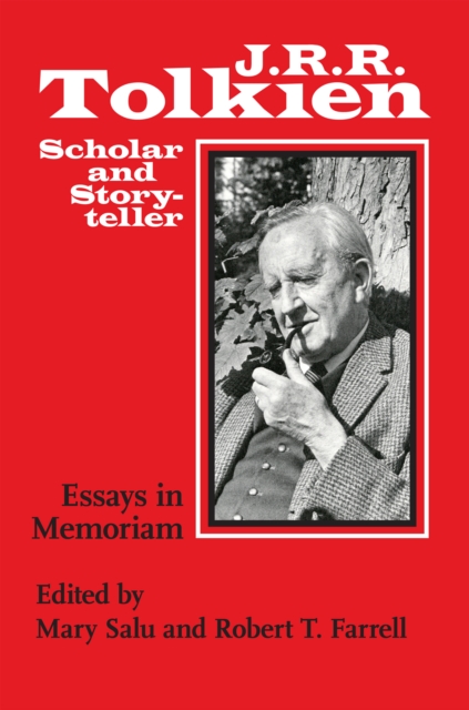 J. R. R. Tolkien, Scholar and Storyteller : Essays in Memoriam, Paperback / softback Book